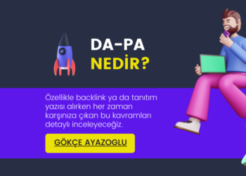 DA (domain authority) – PA (page authority) Nedir? DA ve PA Önemi