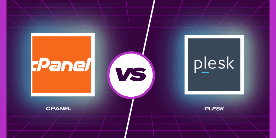 Cpanel vs Plesk: Linux Sunucularda Hangisi Daha İyi?
