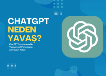 ChatGPT Yavaşladıysa Ne Yapmalıyım? Performansı Artırmanın Yolları