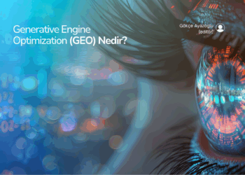 Generative Engine Optimization (GEO) Nedir?