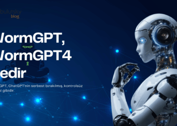 WormGPT ve WormGPT4 Nedir? Yapay Zekanın Karanlık Yüzü